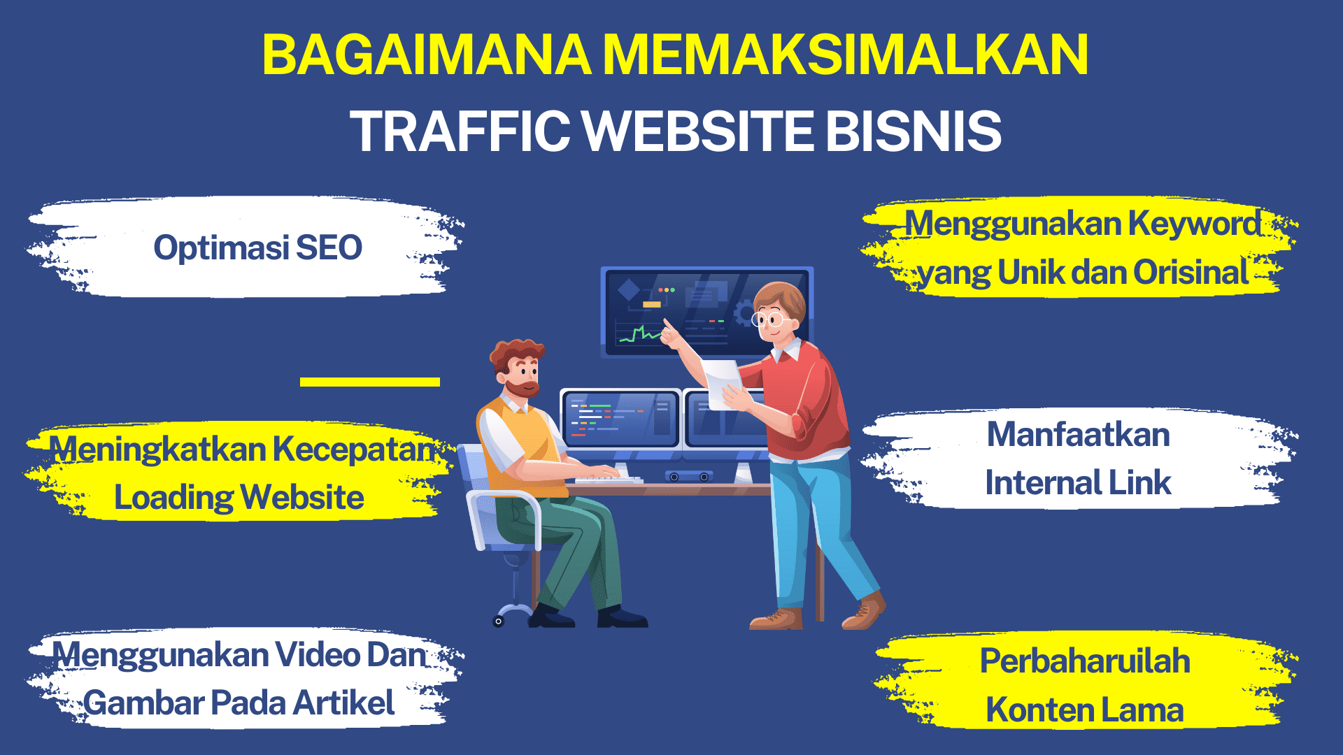 Bagaimana Memaksimalkan Traffic Website Bisnis Anda