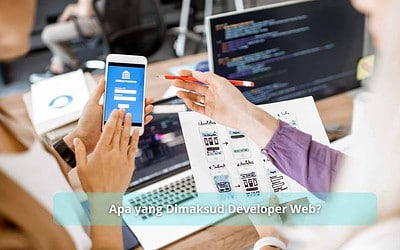 Apa yang Dimaksud Developer Web?