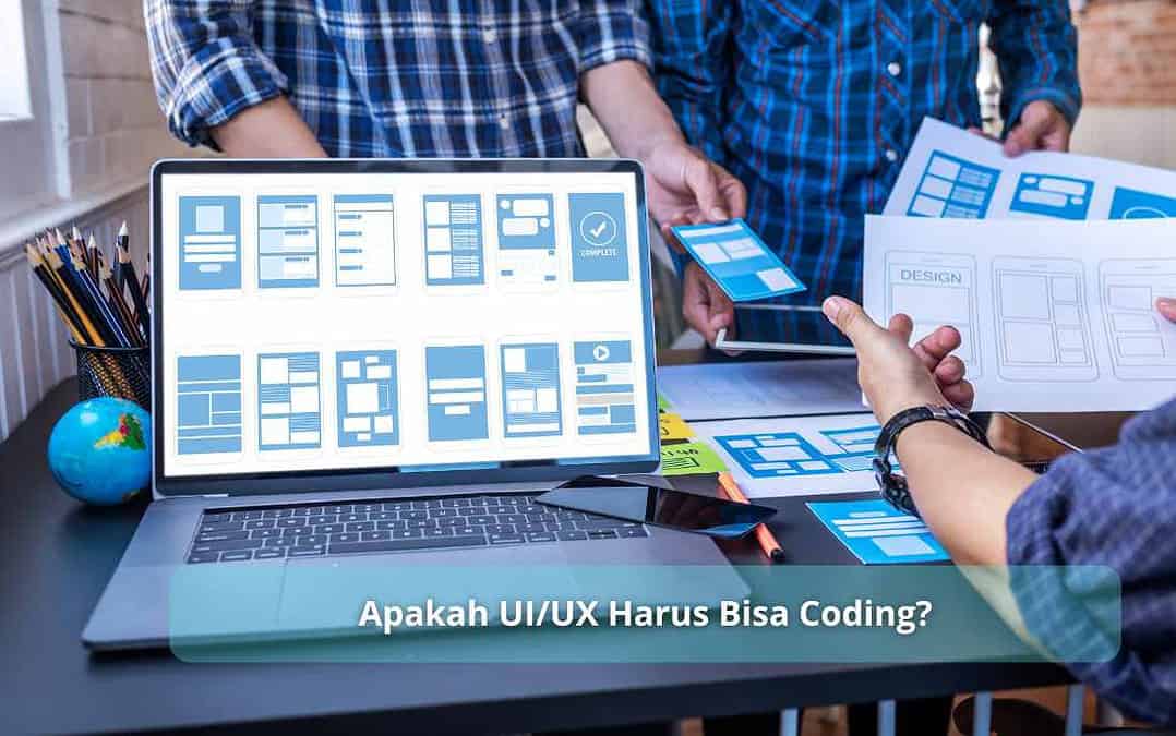 Apakah UIUX Harus Bisa Coding