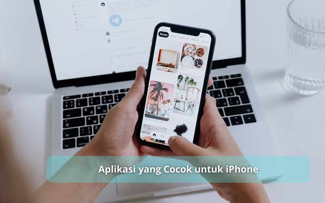 Aplikasi yang cocok untuk iphone