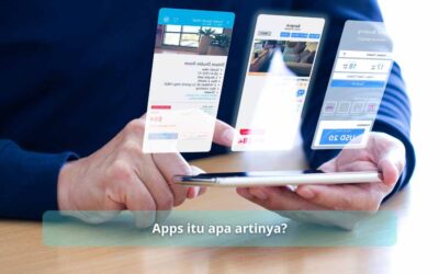 Apps itu apa artinya? Mengenal Lebih Dekat Dunia Apps