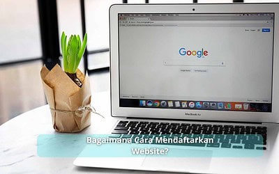 Bagaimana Cara Mendaftarkan Website?