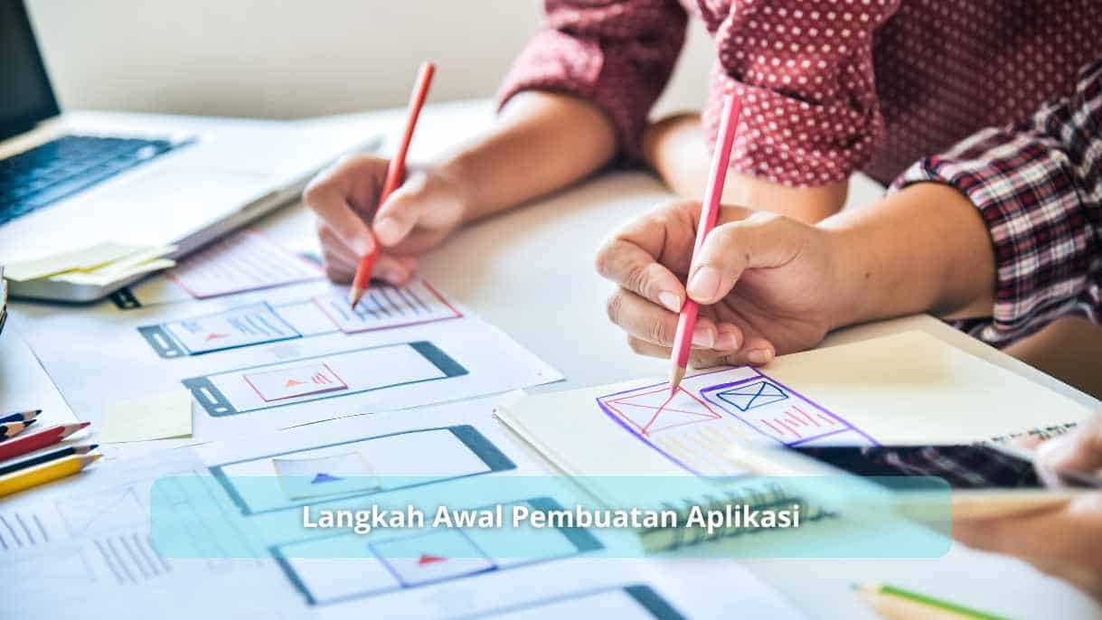 Langkah Awal Pembuatan Aplikasi Mobile