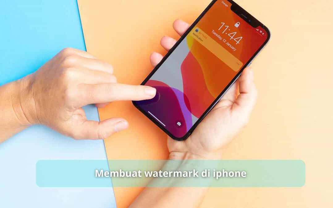 Membuat Watermark di iPhone untuk Melindungi Karya Anda