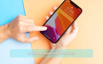 Membuat Watermark di iPhone untuk Melindungi Karya Anda