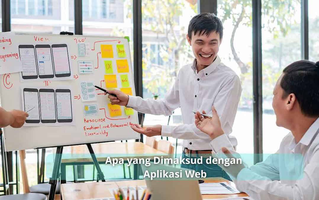 Apa yang dimaksud dengan aplikasi web